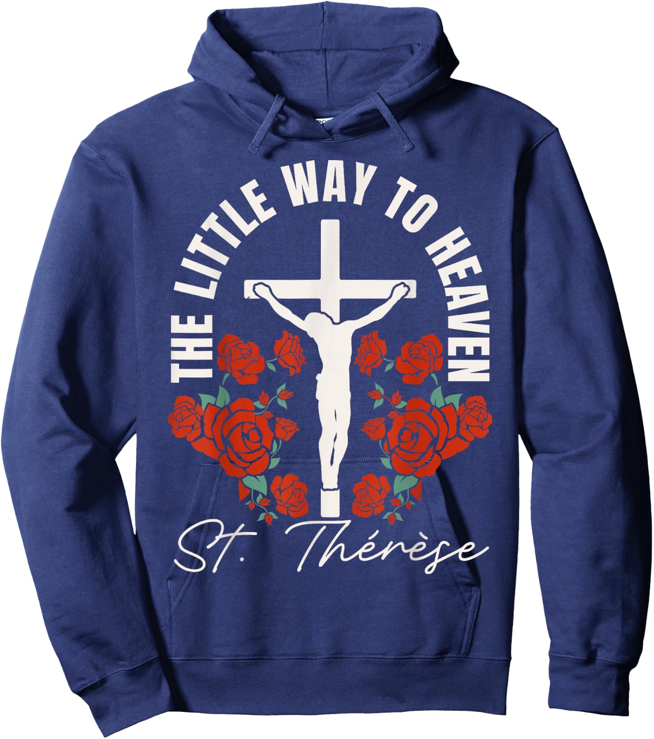 Catholic St. Thérèse The Little Way to Heaven Catholic Hoodie - Hoodie | Navy