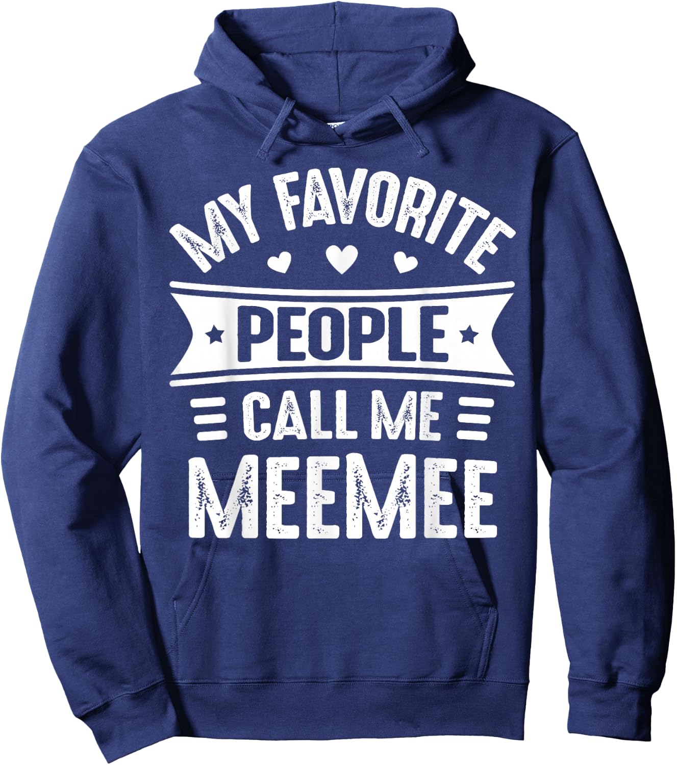 My Favorite people call me MeeMee Mother's Day MeeMee Hoodie - Hoodie | Navy