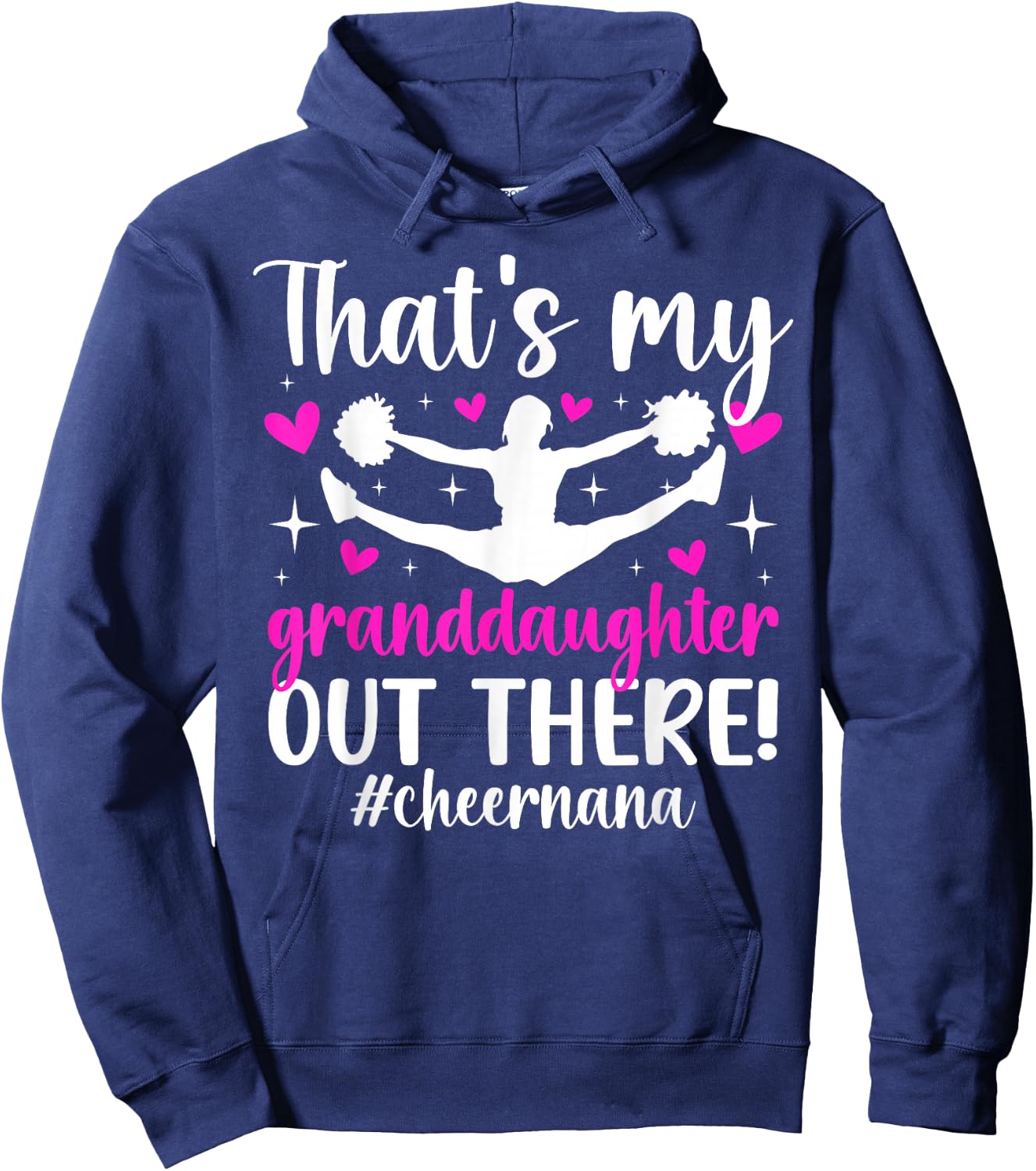 My Granddaughter Cheer Nana of A Cheerleader Nana Grandma Hoodie - Hoodie | Navy