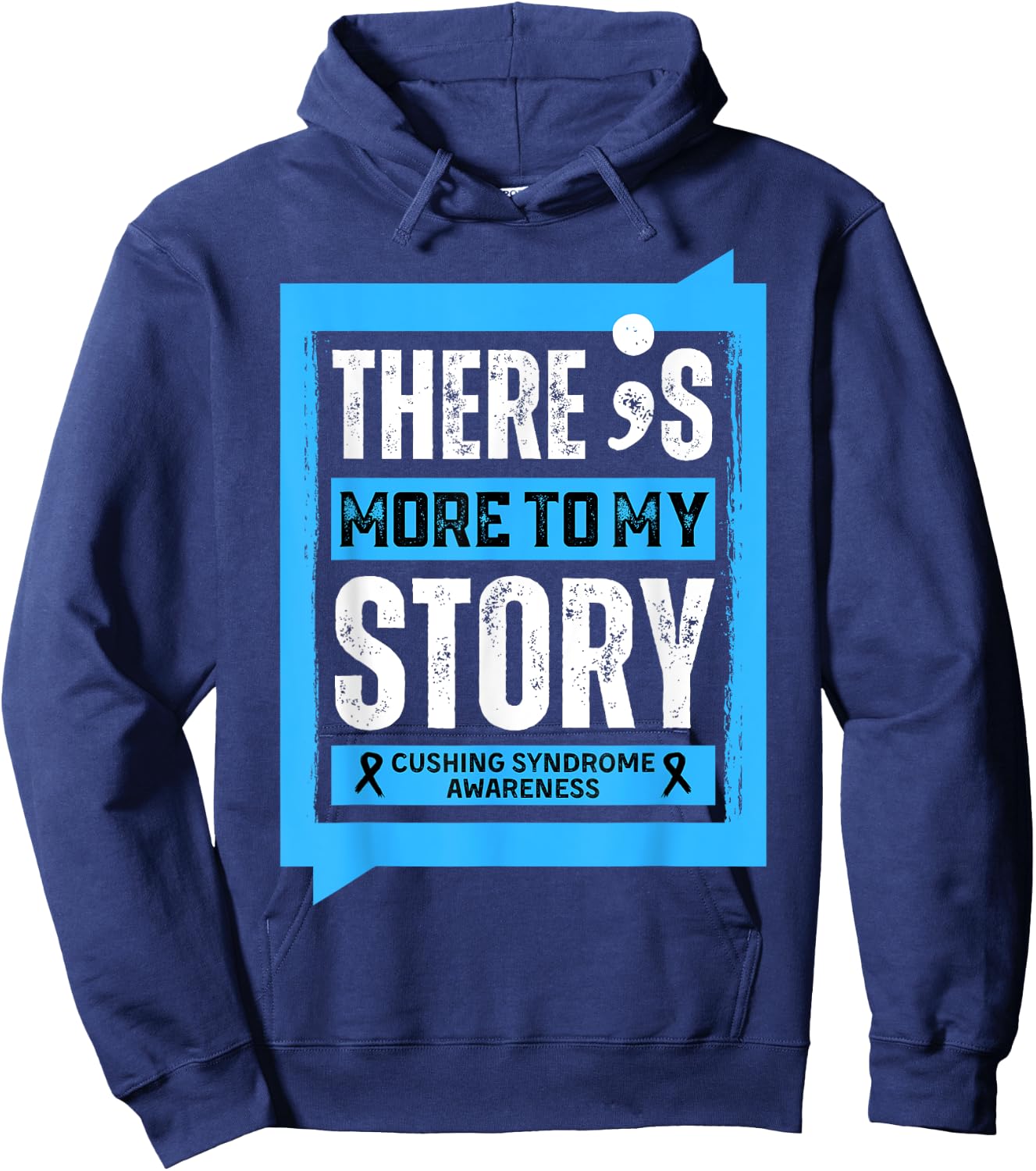 More To My Story Cushing Syndrome Disease Hoodie - Hoodie | Navy