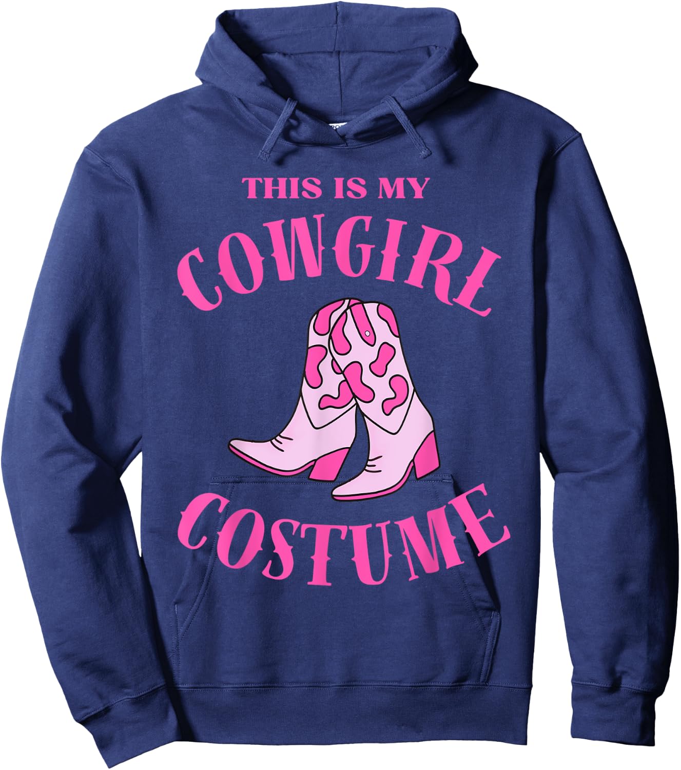 This Is My Cowgirl Costume Women Western Cowboy Rodeo Hoodie - Hoodie | Navy