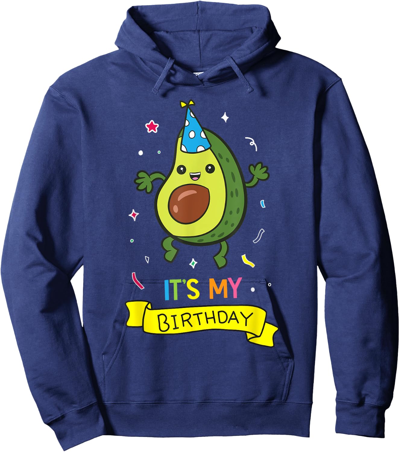 Avocado It's My Birthday Vegan Food Avocado Birthday Hoodie - Hoodie | Navy