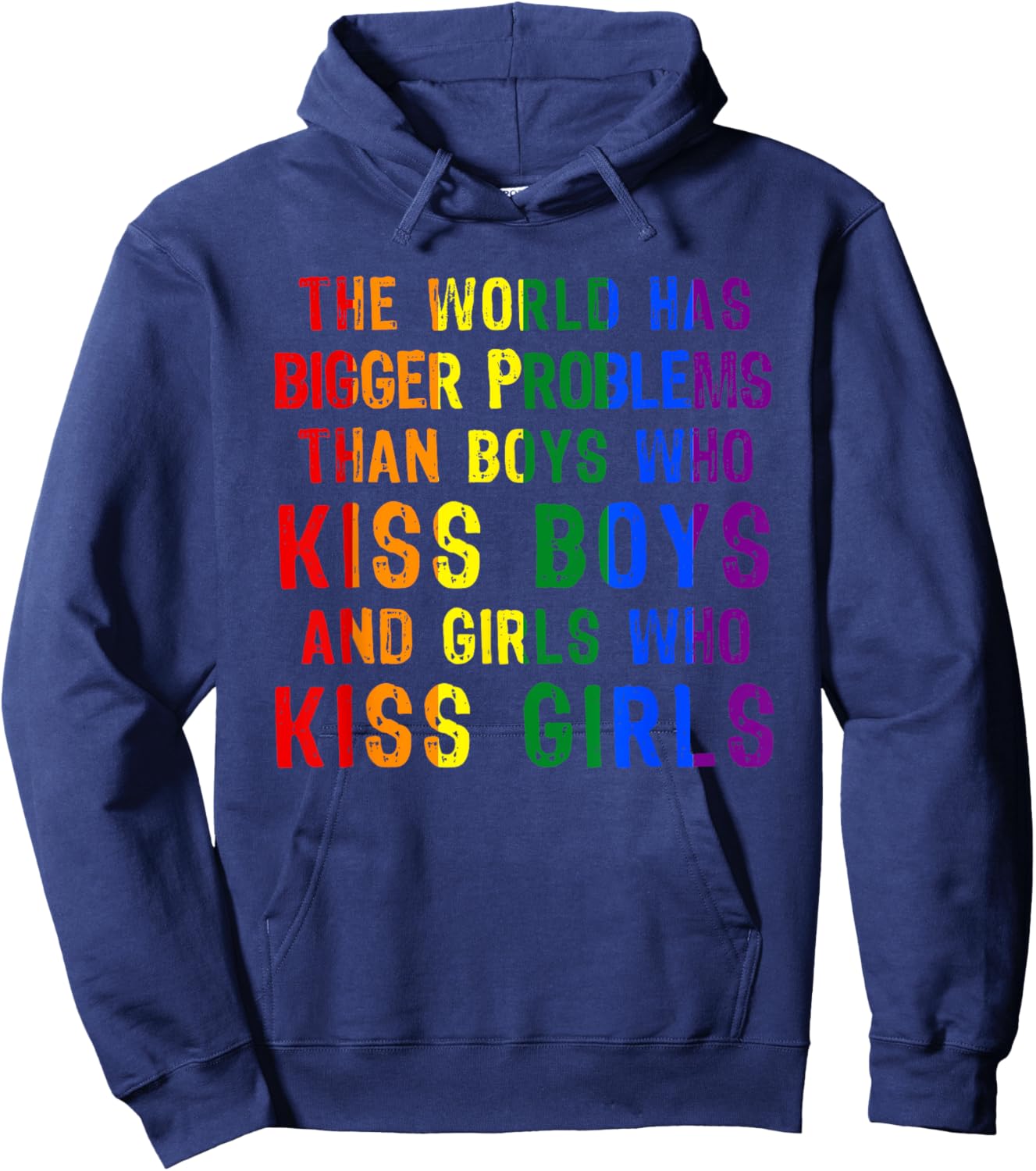 The World Has Bigger Problems Than Boys Who Kiss Hoodie - Hoodie | Navy
