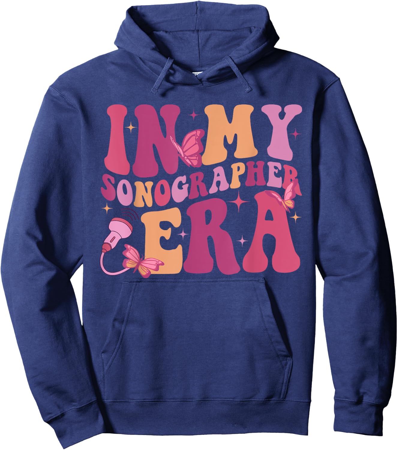 In My Sonographer Era Funny Retro Ultrasound Technologist Hoodie - Hoodie | Navy