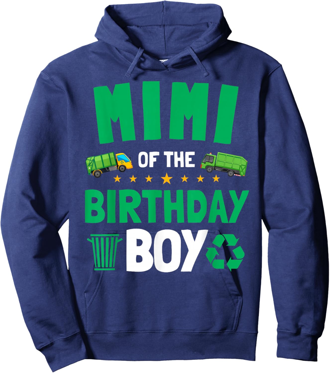 Mimi Of The Birthday Boy Garbage Trucks Dump Funny Hoodie - Hoodie | Navy