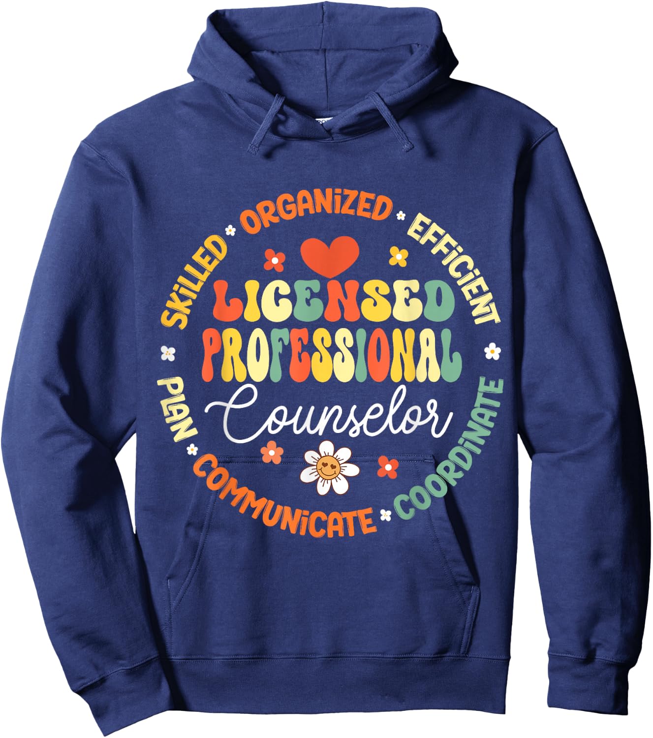LPC Licensed Professional Counselor School Counseling Office Hoodie - Hoodie | Navy