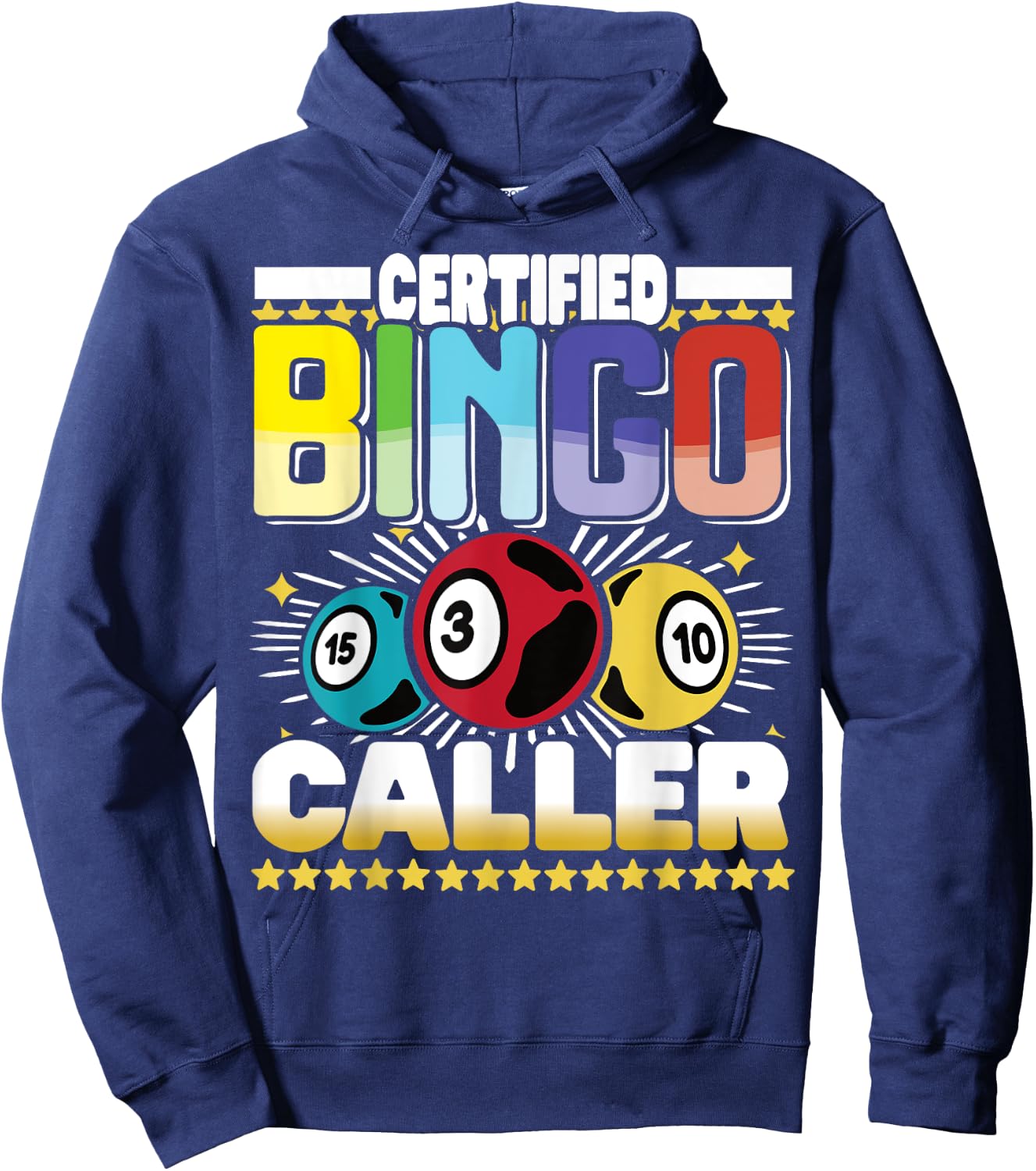 Certified Bingo Caller - Bingo Player Gambling - Bingo Hoodie - Hoodie | Navy
