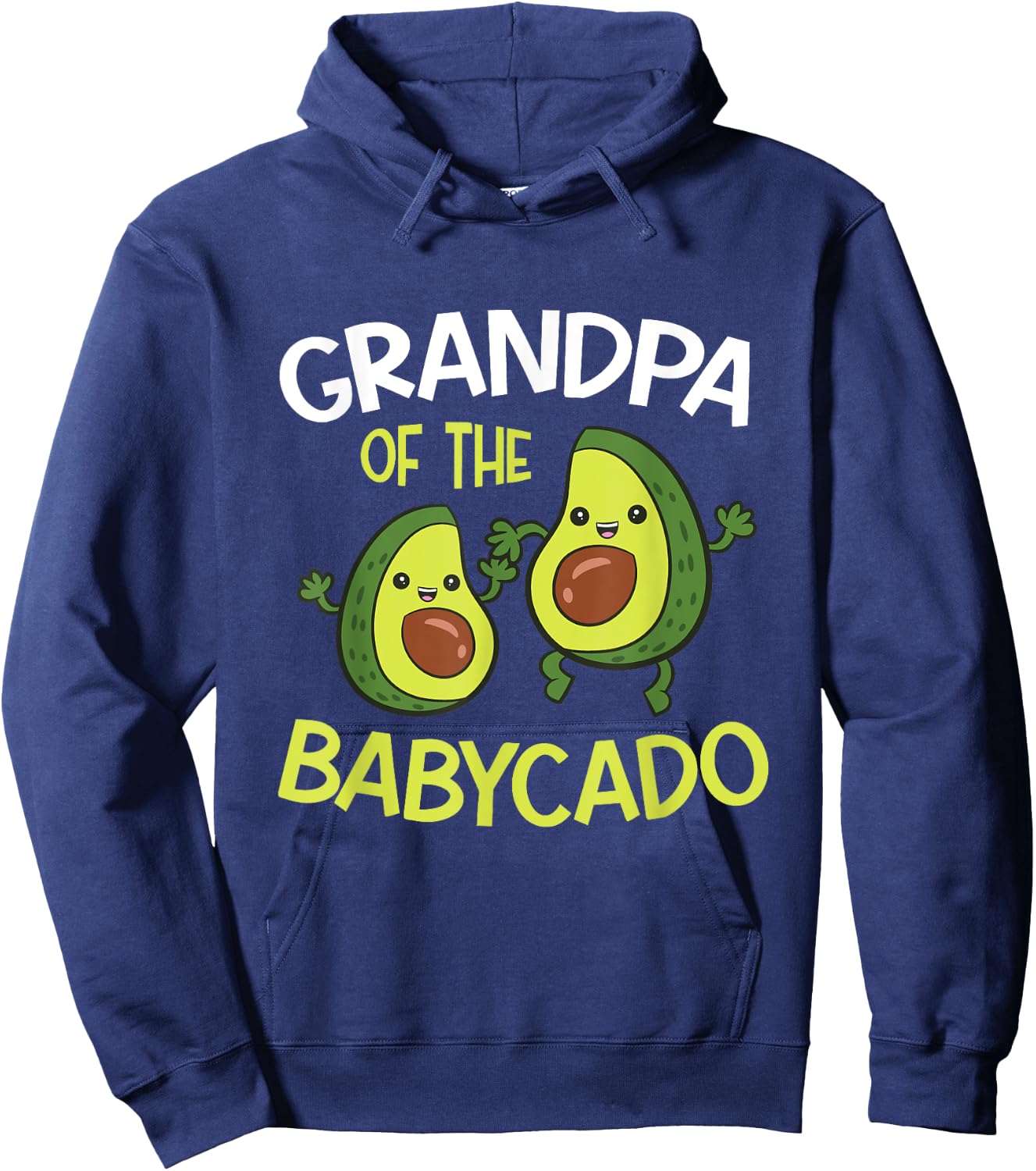 Avocado Baby Pregnancy Reveal Grandpa Of The Babycado Hoodie - Hoodie | Navy
