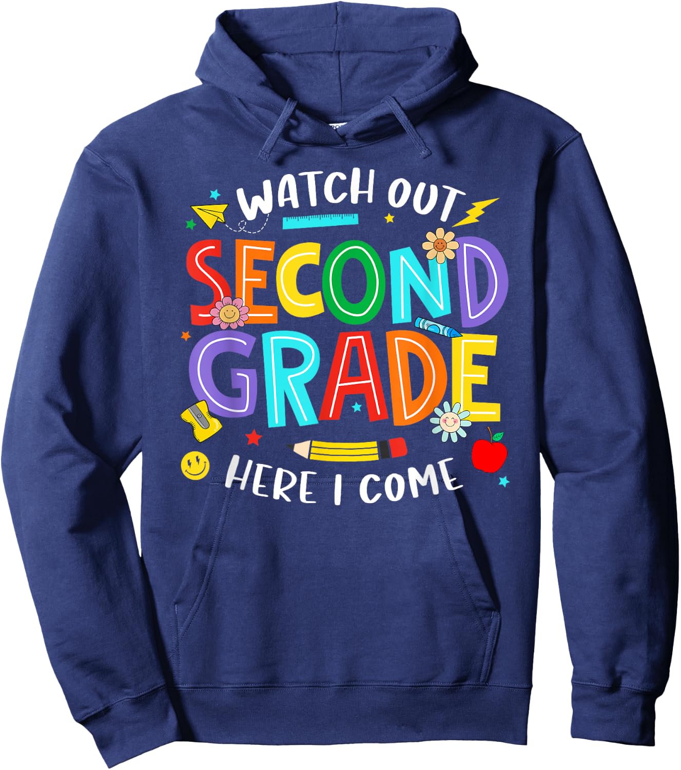 Watch Out Second Grade Here I Come 2nd Grade Back To School Hoodie - Hoodie | Navy
