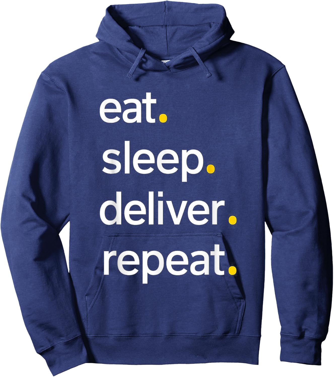 Eat Sleep Deliver Repeat Hoodie - Hoodie | Navy