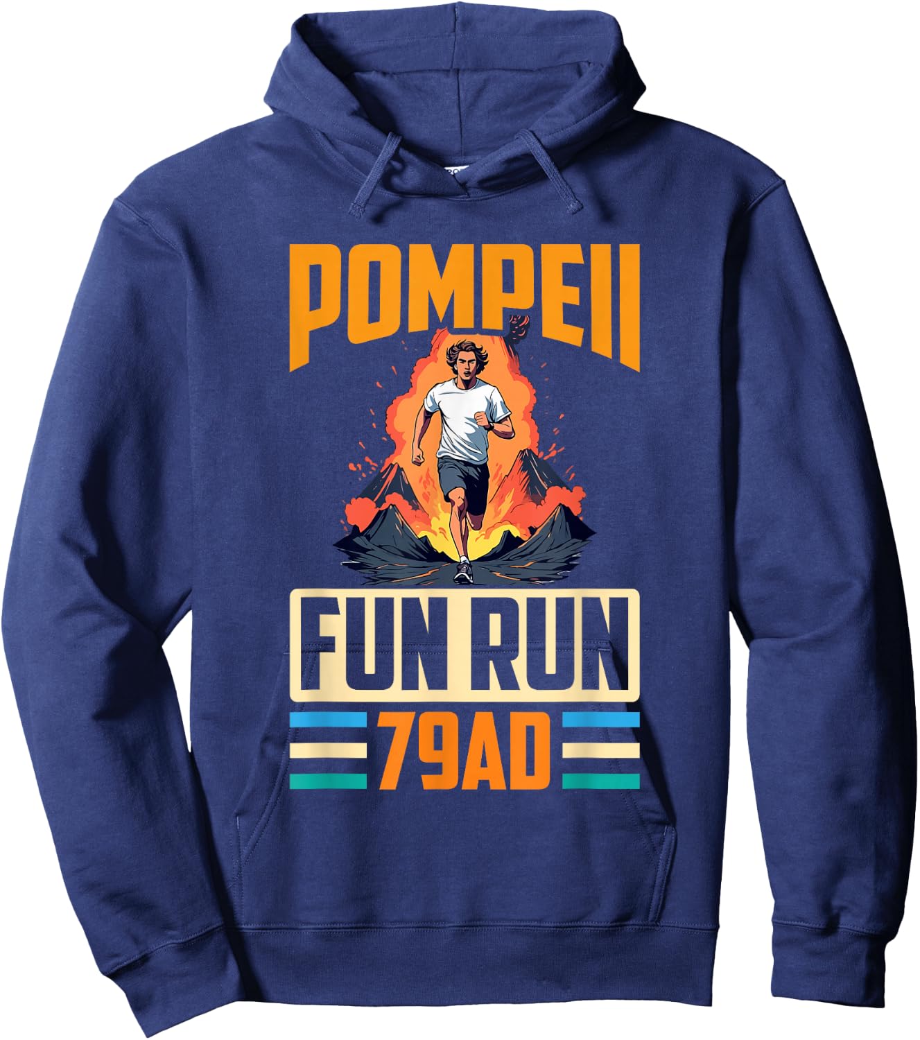 Funny Geologist Scientist Geology Lover Apparel Pompeii Fun Run Volcanology 79 AD Retro Vintage Runner Hoodie - Hoodie | Navy