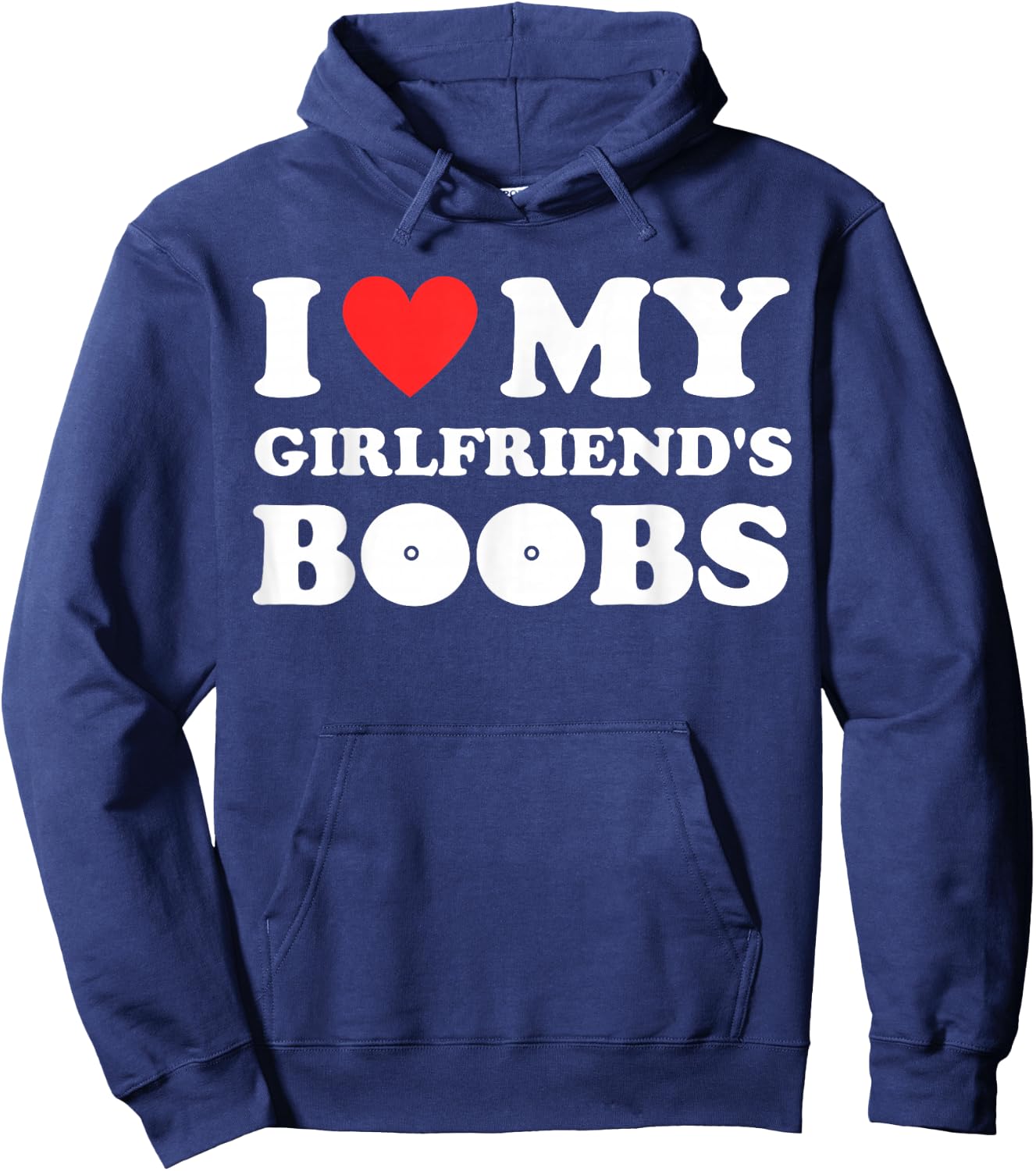I Love My Girlfriend's Boobs Funny I Red Hot Heart Boobies Hoodie - Hoodie | Navy