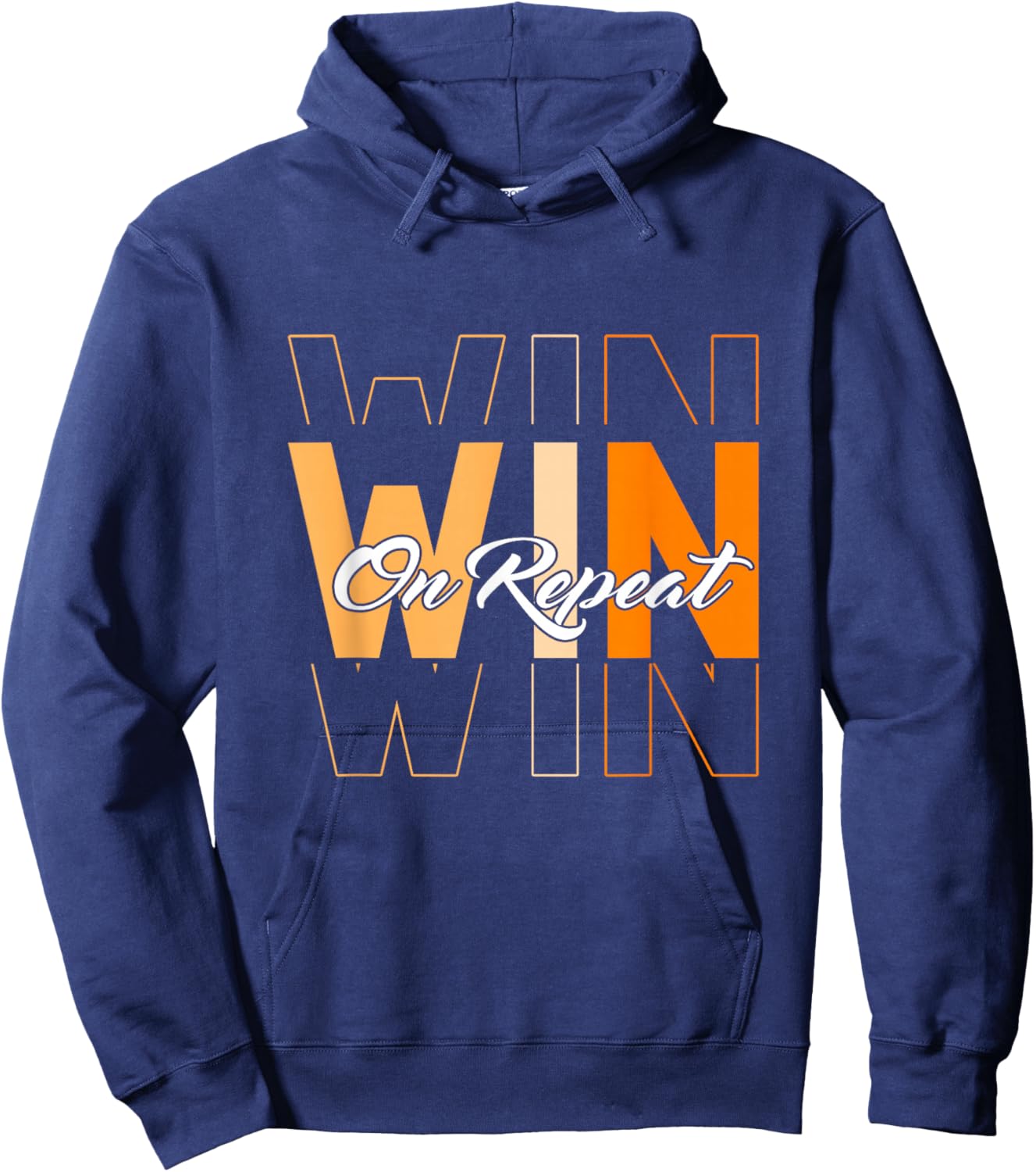 Orange Win On Repeat Orange Color Graphic Hoodie - Hoodie | Navy