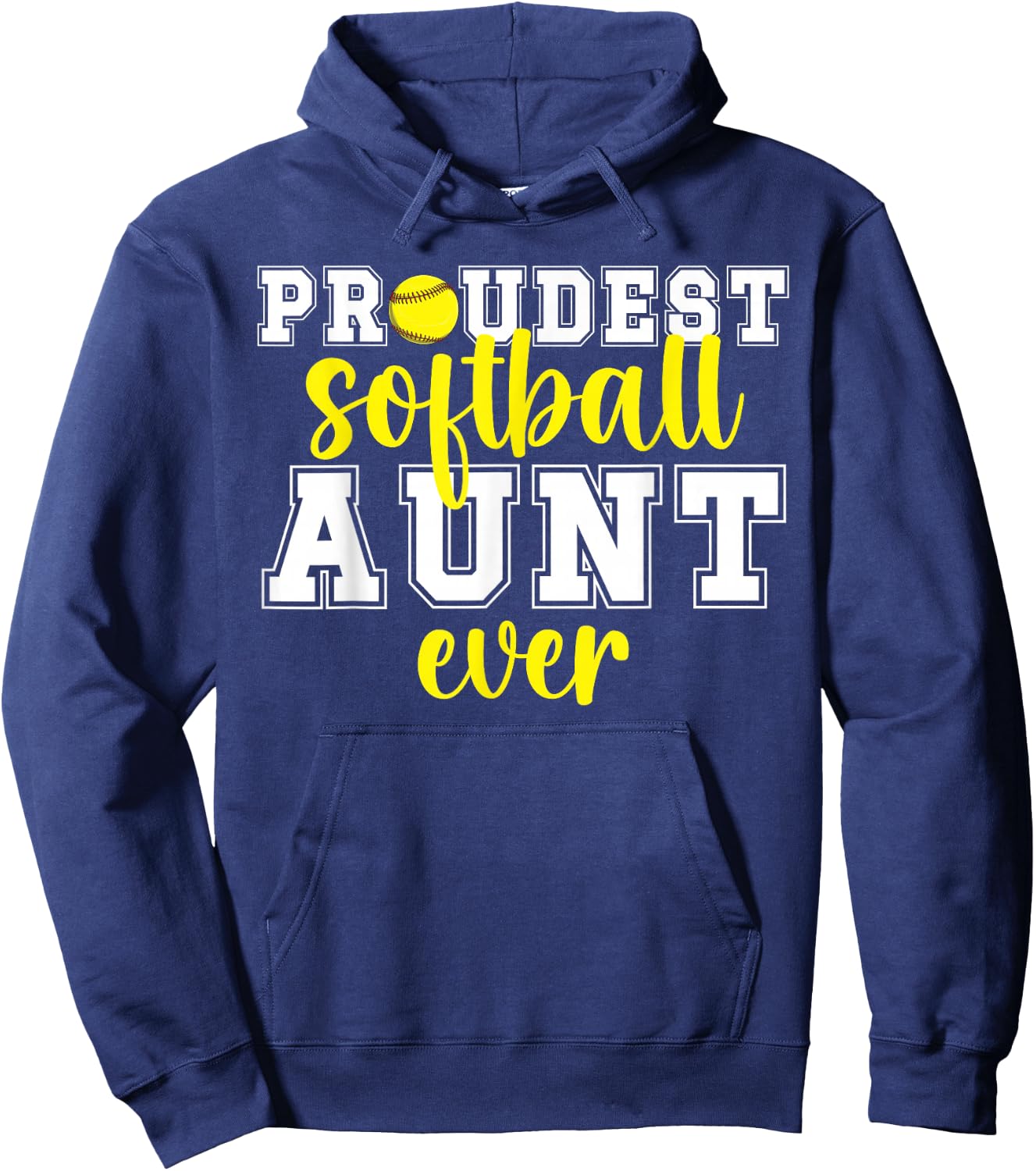 Proudest Softball Aunt Ever Softball Player Auntie Hoodie - Hoodie | Navy