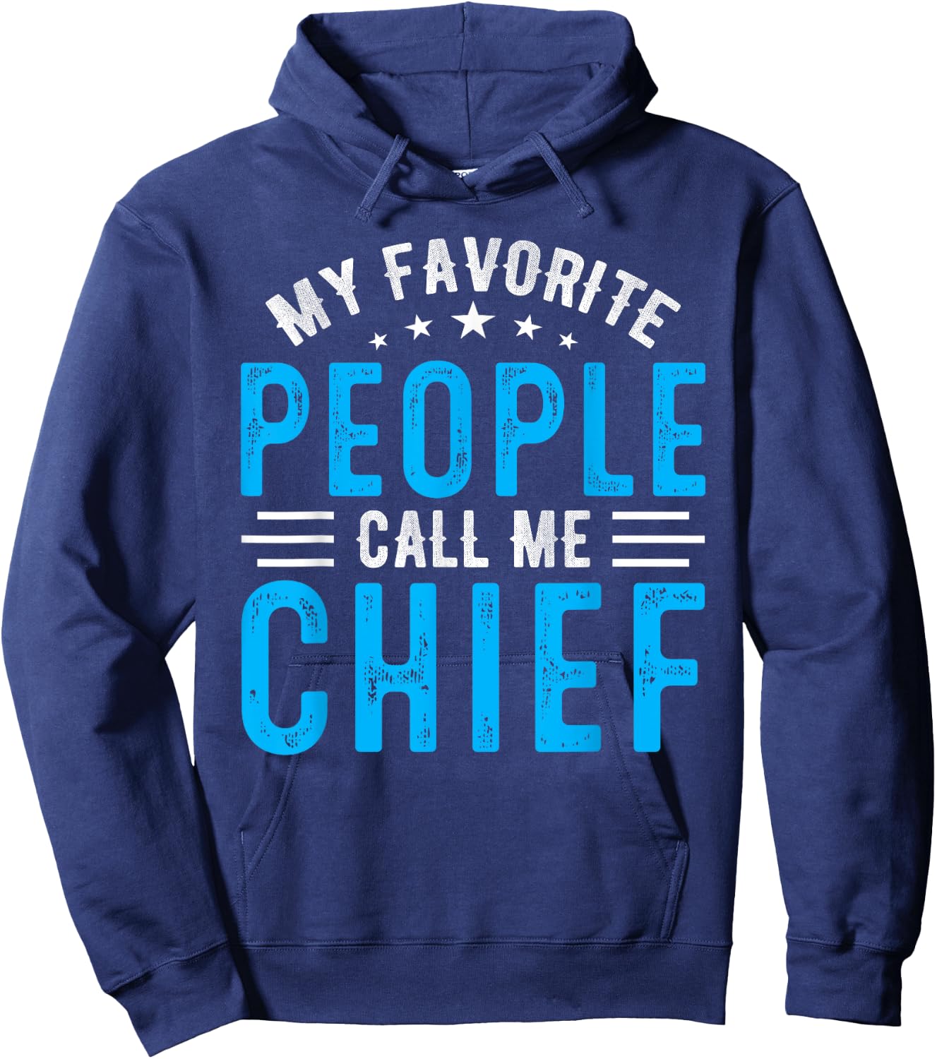 My Favorite People Call Me Chief Vintage Idea Fathers Day Hoodie - Hoodie | Navy