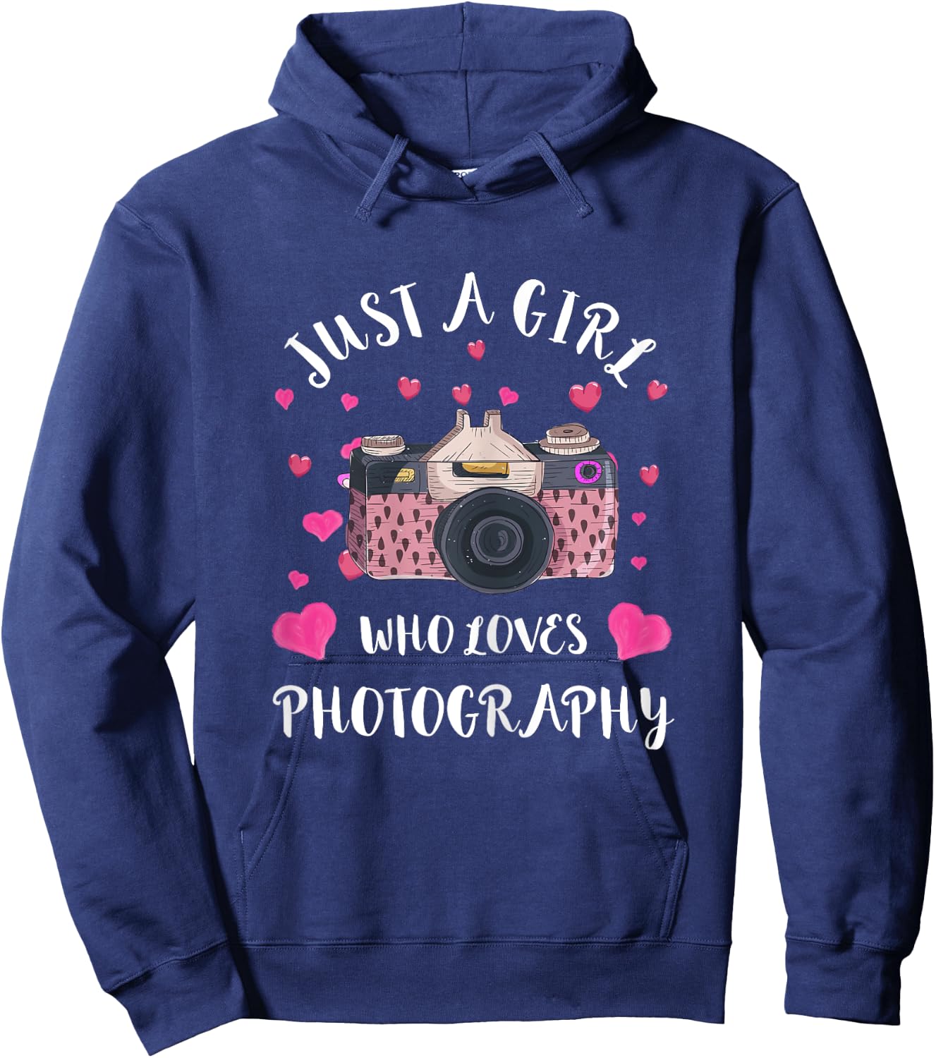 Just A Girl Who Loves Photography Camera Photographer Hoodie - Hoodie | Navy