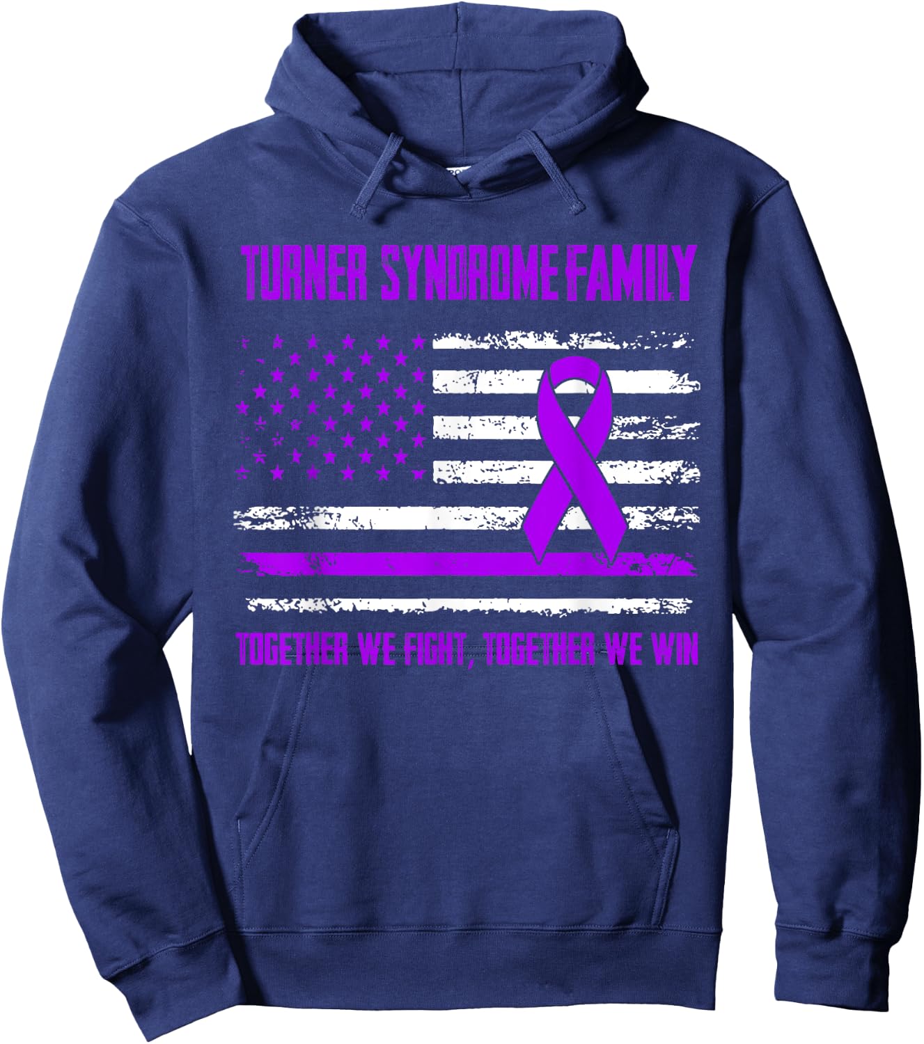 Turner Syndrome Awareness Family Together We Fight Together Hoodie - Hoodie | Navy