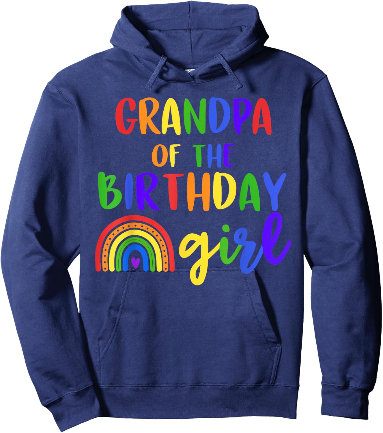 Grandpa Of The Birthday Girl Rainbow Birthday Matching Hoodie - Hoodie | Navy