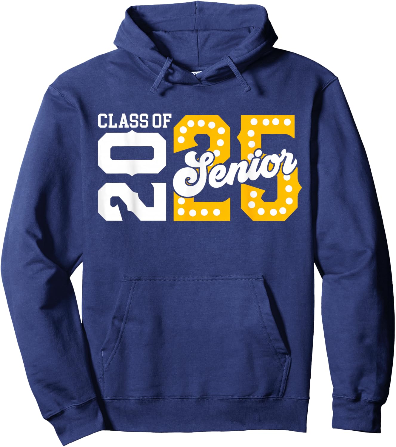 Class of 2025 Senior 2025 Back To School Graduation Party Hoodie - Hoodie | Navy