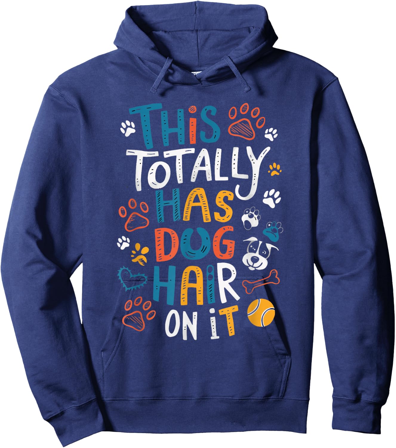 This Totally Has Dog Hair On It Women Girls Kids Hoodie - Hoodie | Navy