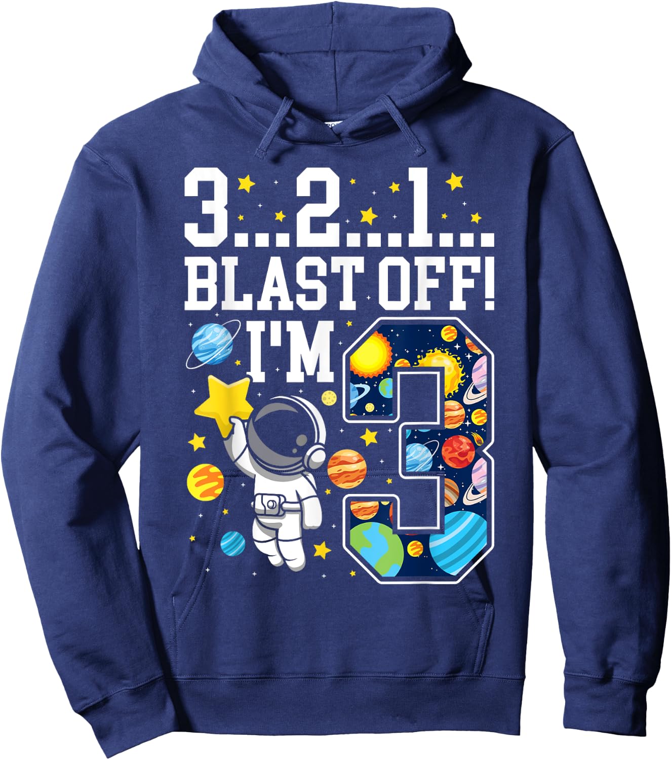 3...2...1... Blast Off! I'm 3 Space Birthday Party 3rd Hoodie - Hoodie | Navy