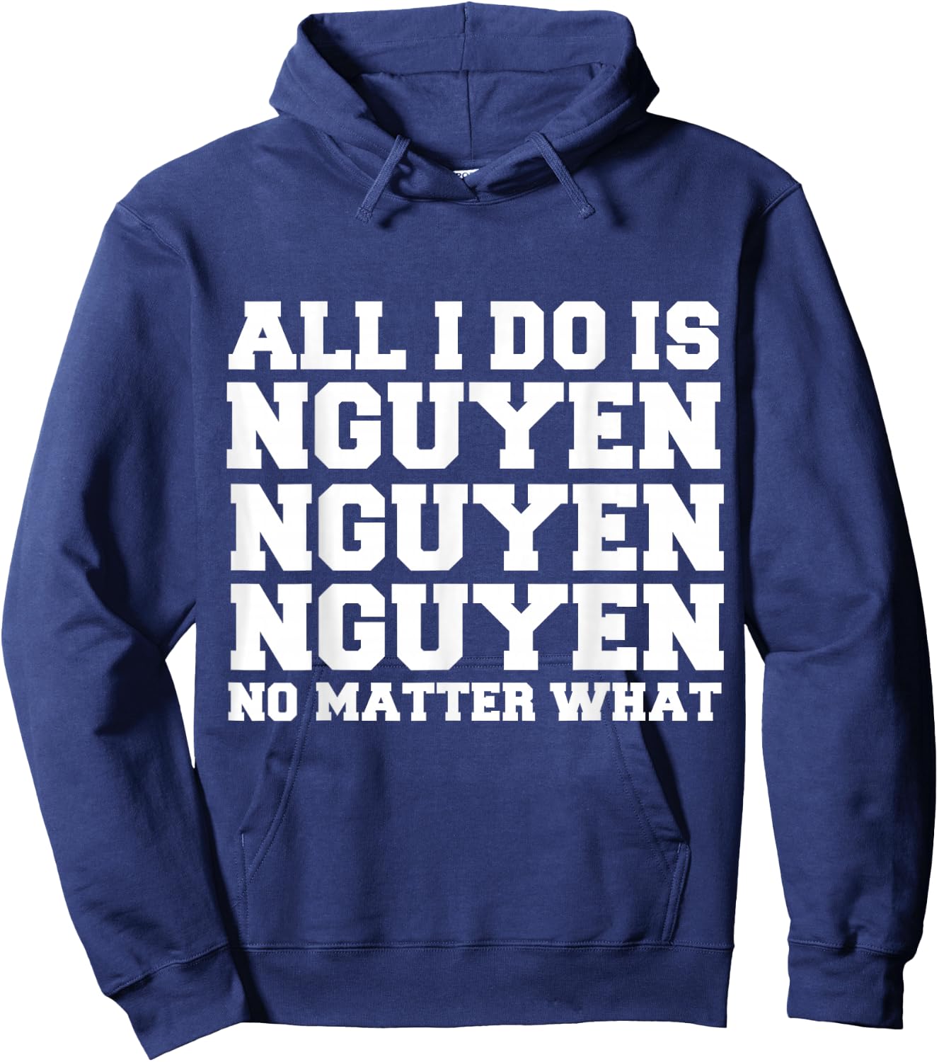 All I do is Nguyen Winning Vietnamese Vietnam Proud Pride Hoodie - Hoodie | Navy