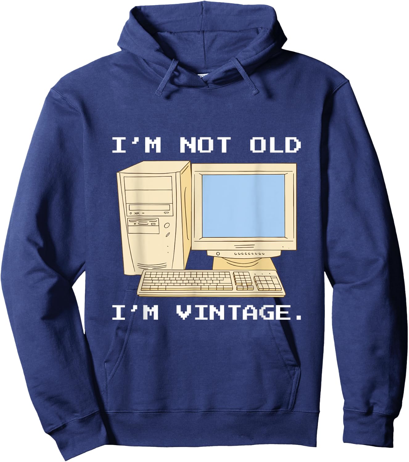Im Not Old Im A Vintage Computer IT Computer Geek Nerd Hoodie - Hoodie | Navy
