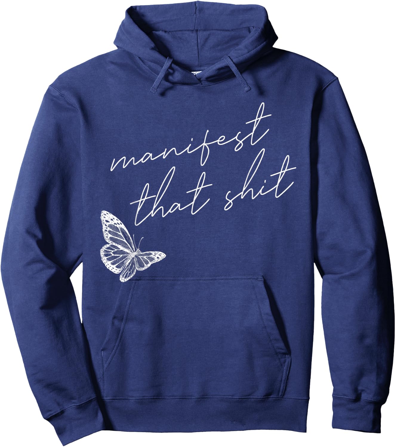 Manifest That Shit Butterfly Spirituality Hoodie - Hoodie | Navy