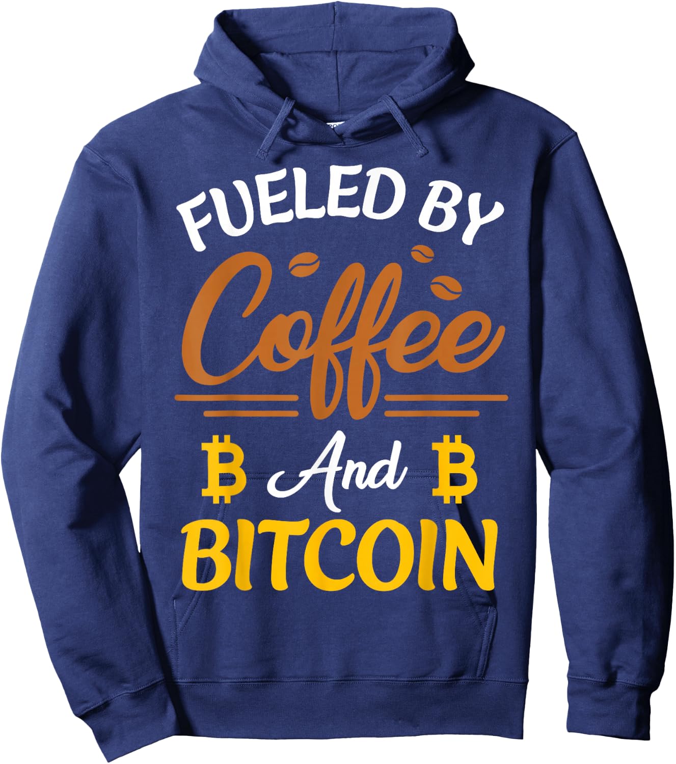 Fueled By Coffee And Bitcoin BTC Hoodie - Hoodie | Navy