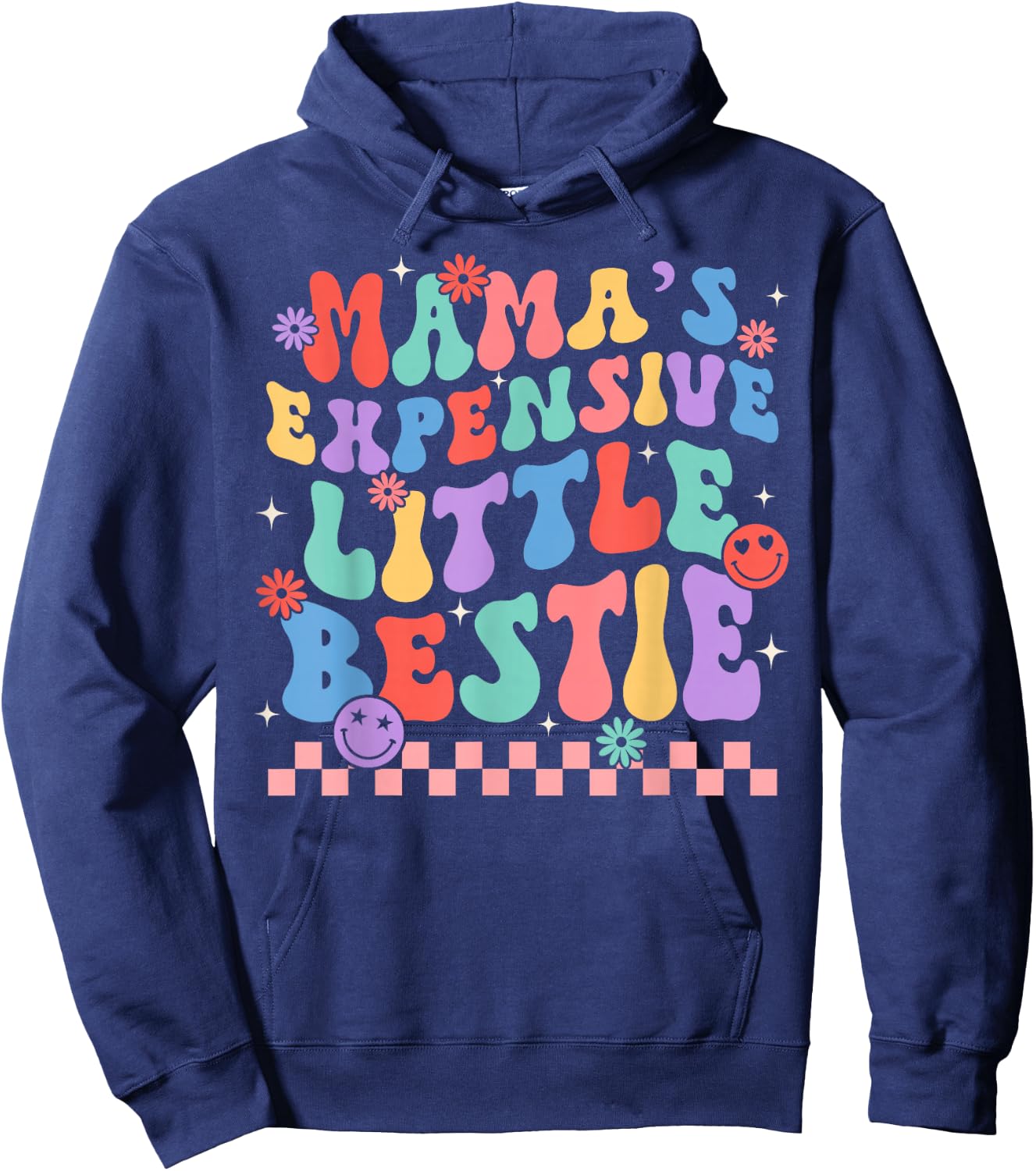 Funny Mom Mother Mama's Expensive Little Bestie Hoodie - Hoodie | Navy