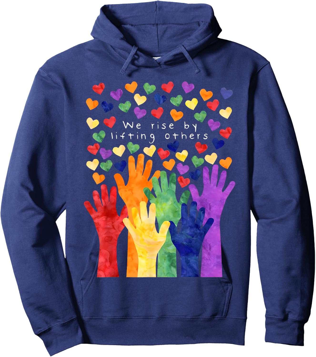 We Rise by Lifting Others Shirt We Rise by Lifting Others Hoodie - Hoodie | Navy