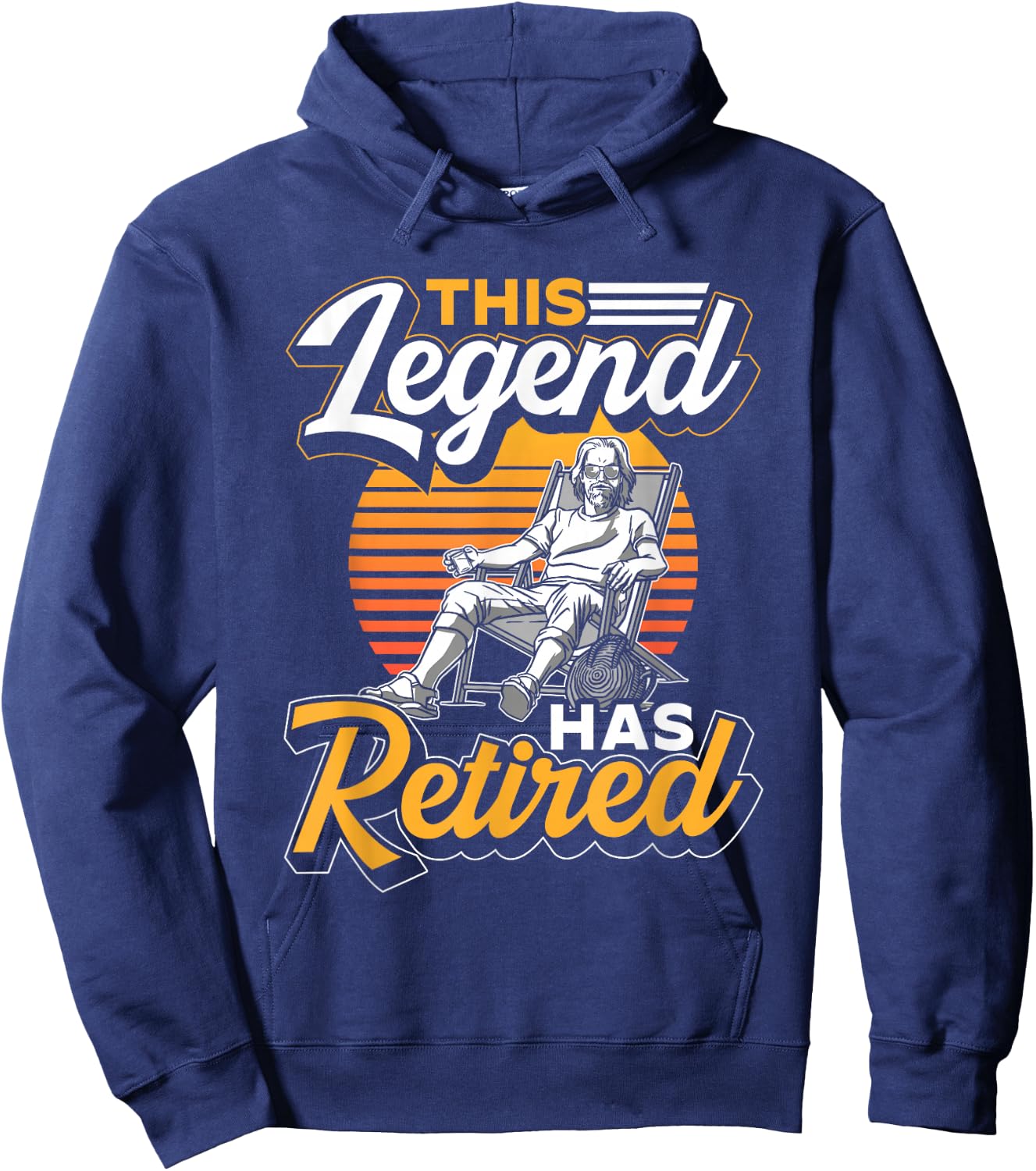 This Legend Has Retired Pensioner Retiree Retirement Hoodie - Hoodie | Navy