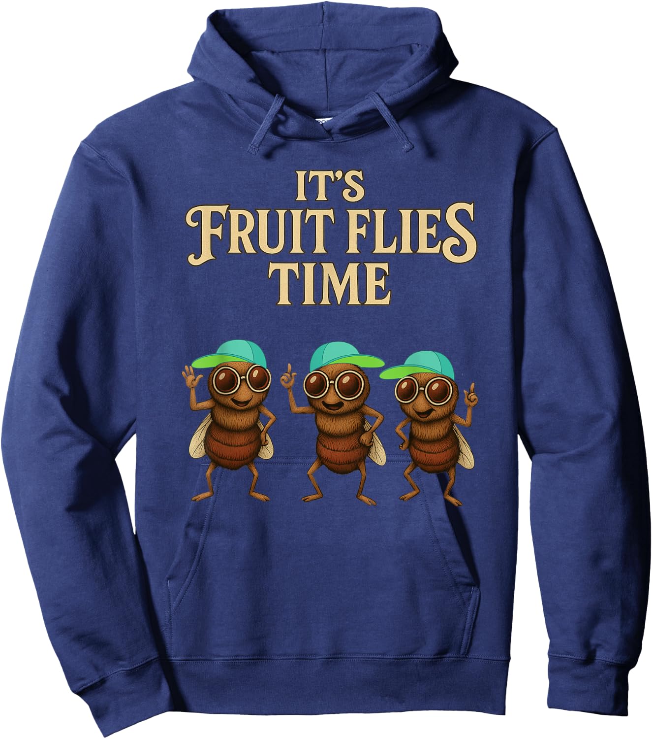 Fruit Fly Hunter is Hunting FRUIT FLIES Hoodie - Hoodie | Navy