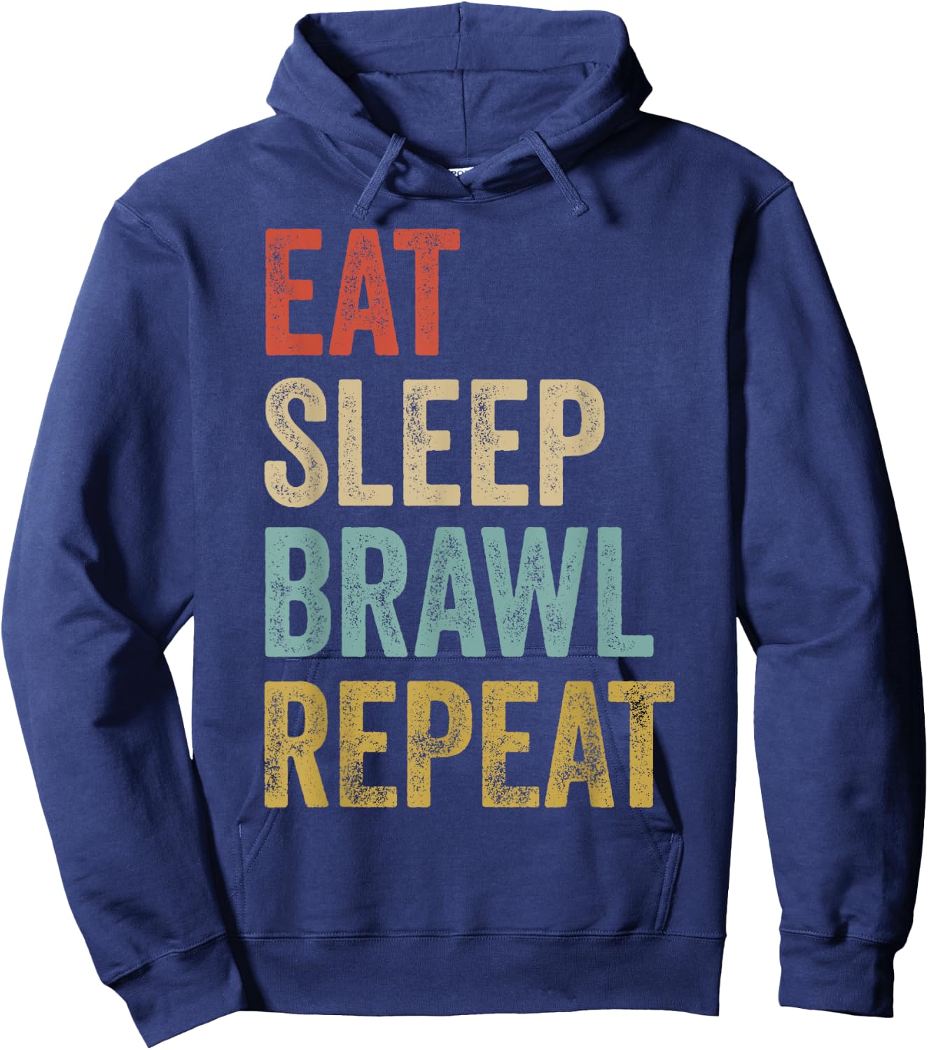 Eat Sleep Brawl Repeat Brawler Funny Video Gamer Hoodie - Hoodie | Navy