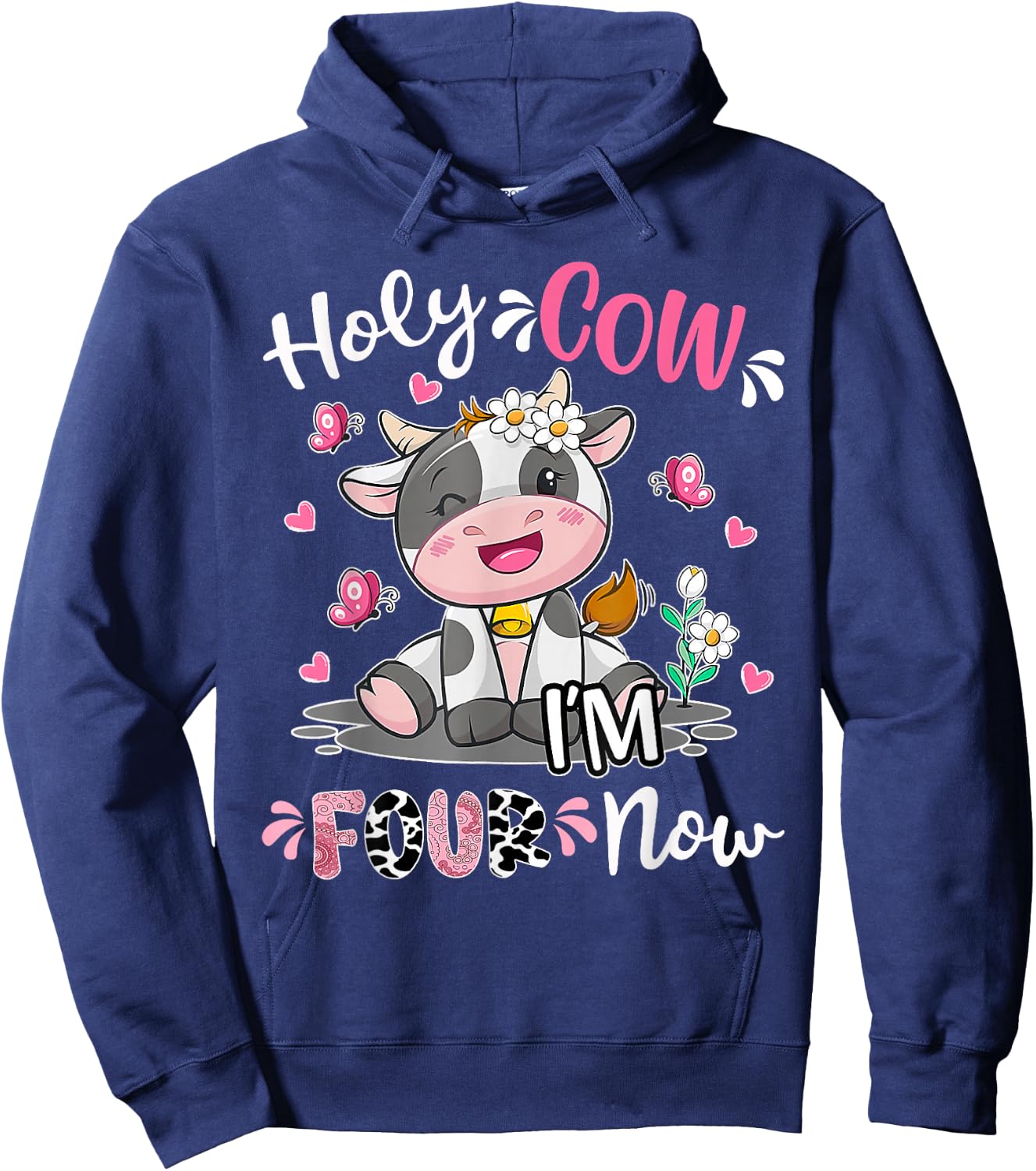 Kids Holy Cow I'm Four 4 Years Old 4th Birthday Boy Girl Hoodie - Hoodie | Navy