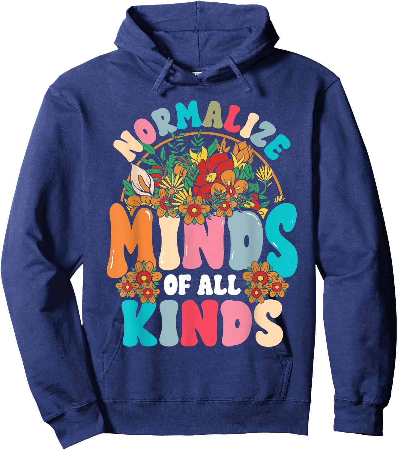 Normalize Minds of All Kinds Autism Awareness Neurodiversity Hoodie - Hoodie | Navy