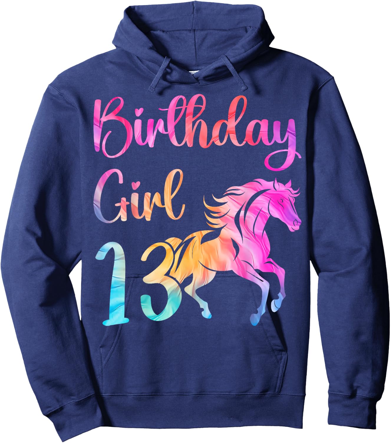 13th Birthday Horse 13 Year Old Girl Birthday Horse Lovers Hoodie - Hoodie | Navy