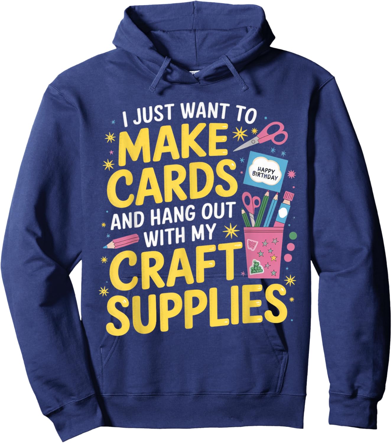Want To Make Cards Cardmaking Crafter Scrapbook Card Maker Hoodie - Hoodie | Navy