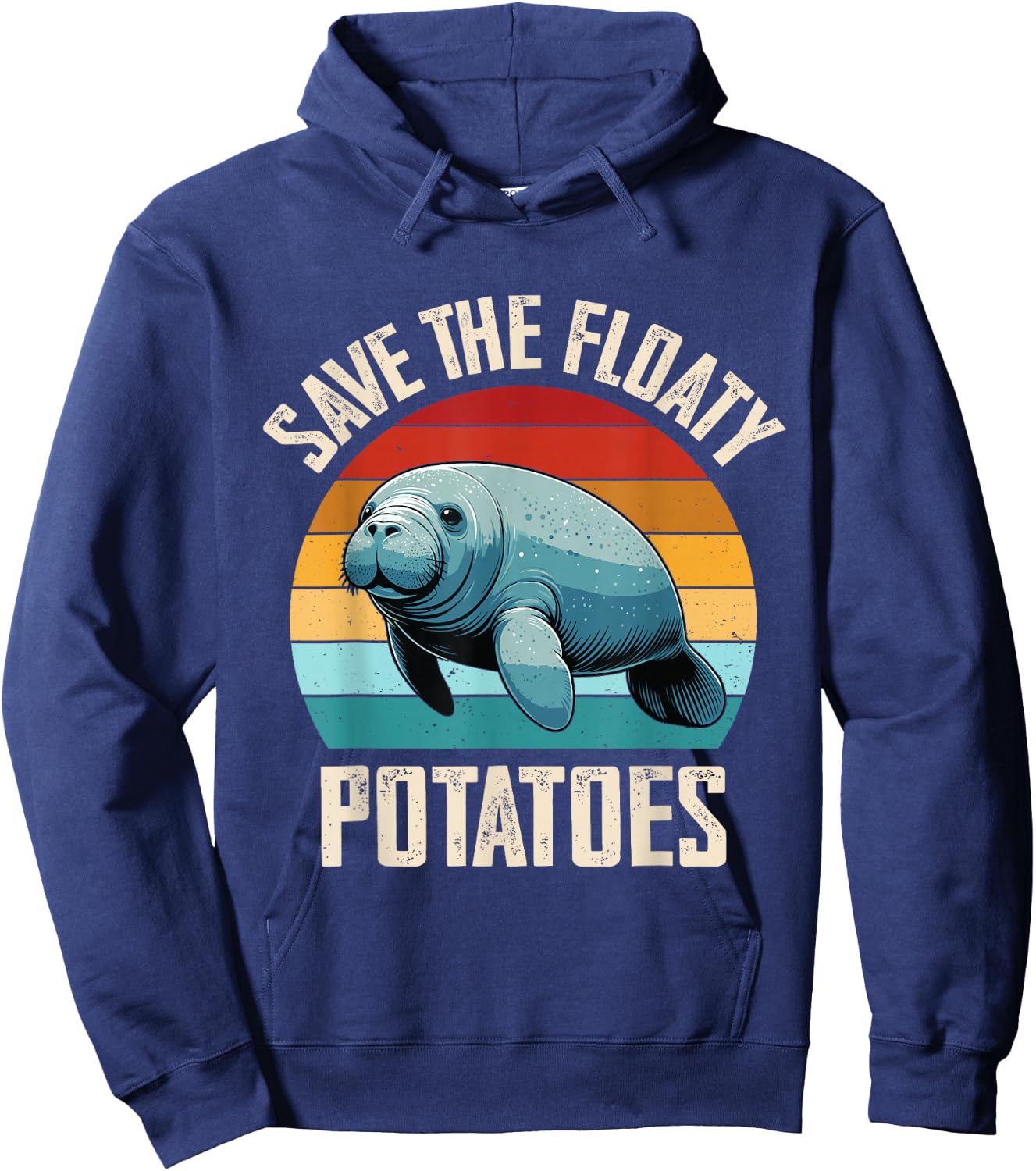 Manatee, Save The Floaty Potatoes, Sea Cow Funny Manatees Hoodie - Hoodie | Navy