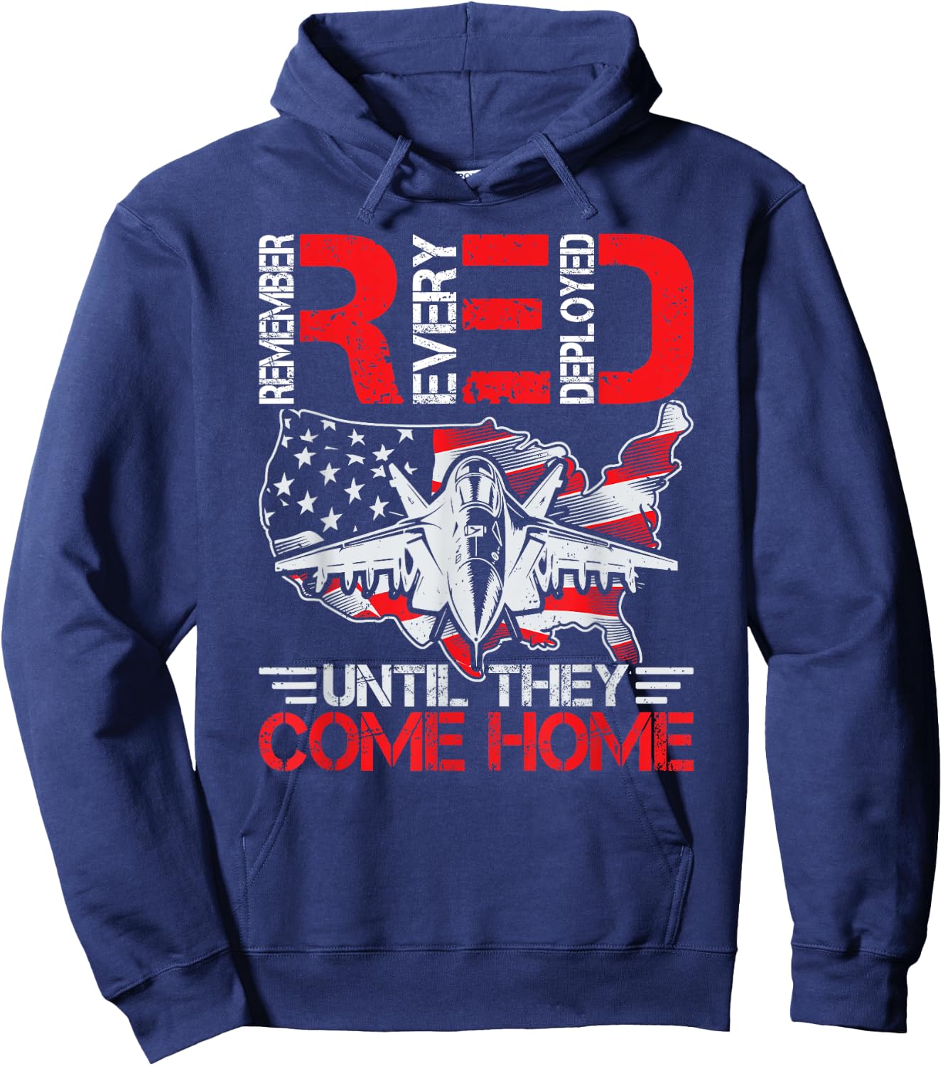 On Friday We Wear Red Remembers Everyone Deployed USA Flag Hoodie - Hoodie | Navy