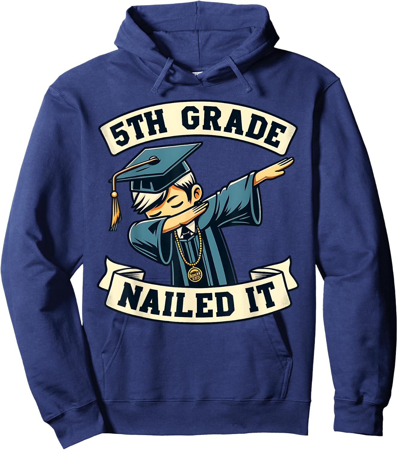 5th Grade Nailed It Graduation Dabbing Boy Class Of 2024 Hoodie - Hoodie | Navy