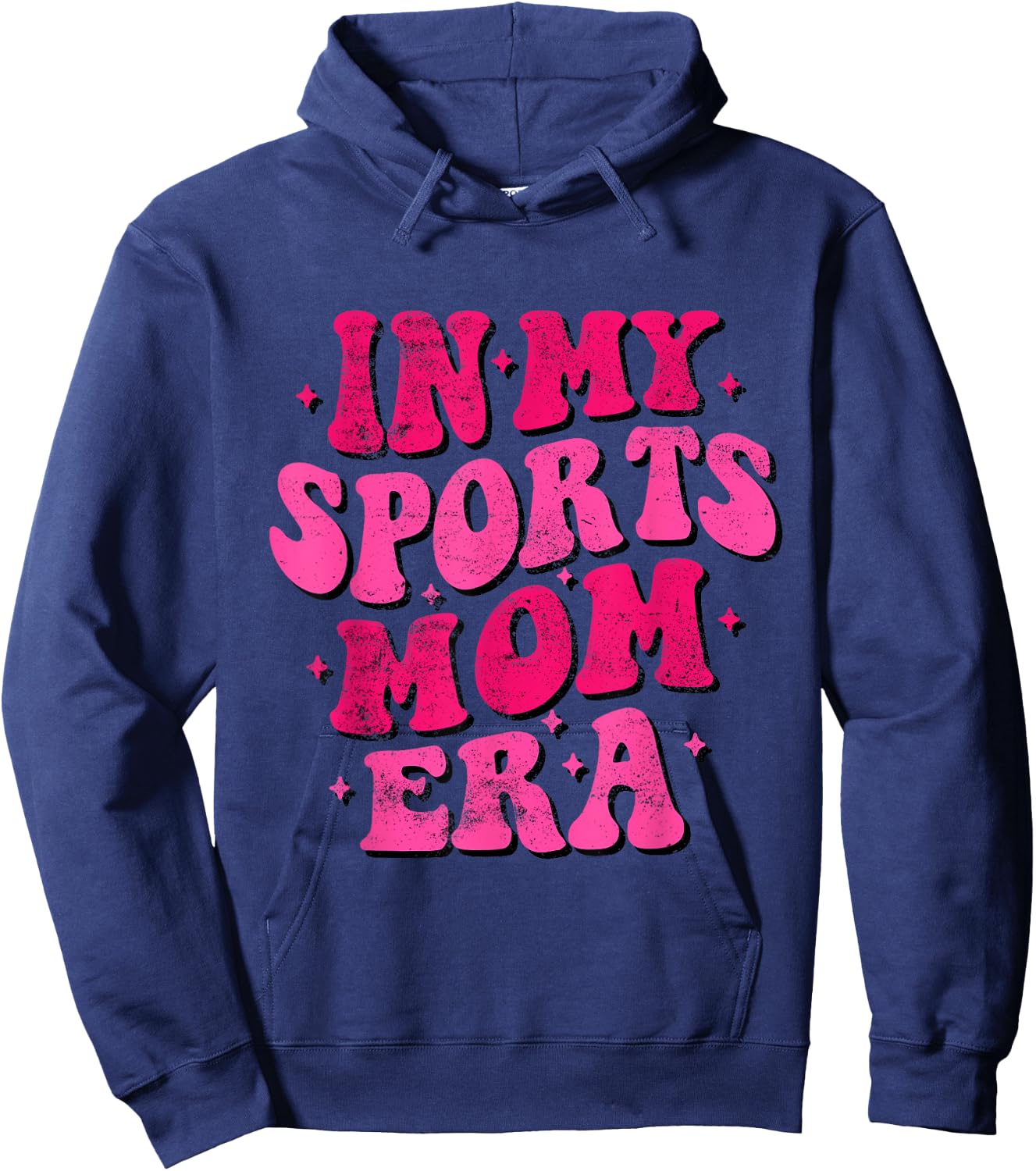 In My Sports Mom Era Funny Sports Mom Groovy Mothers Day Hoodie - Hoodie | Navy
