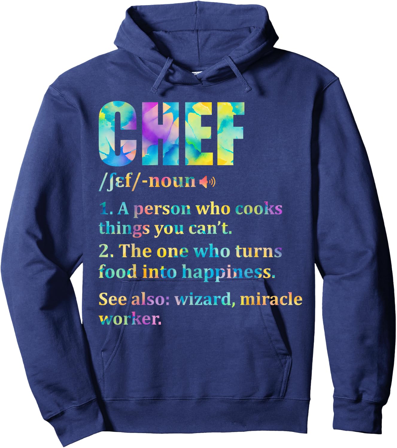 Chef Definition Cooking Kitchen Funny Cook Saying Tie Dye Hoodie - Hoodie | Navy