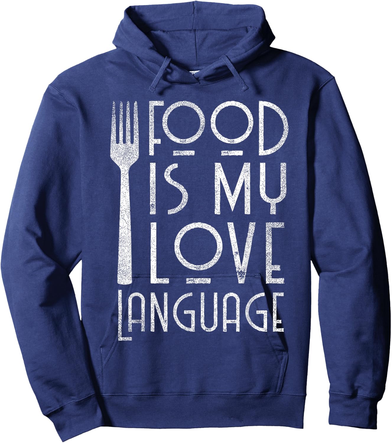 Foodie Gifts Food is My Love Language Food Lover Chef Cook Hoodie - Hoodie | Navy