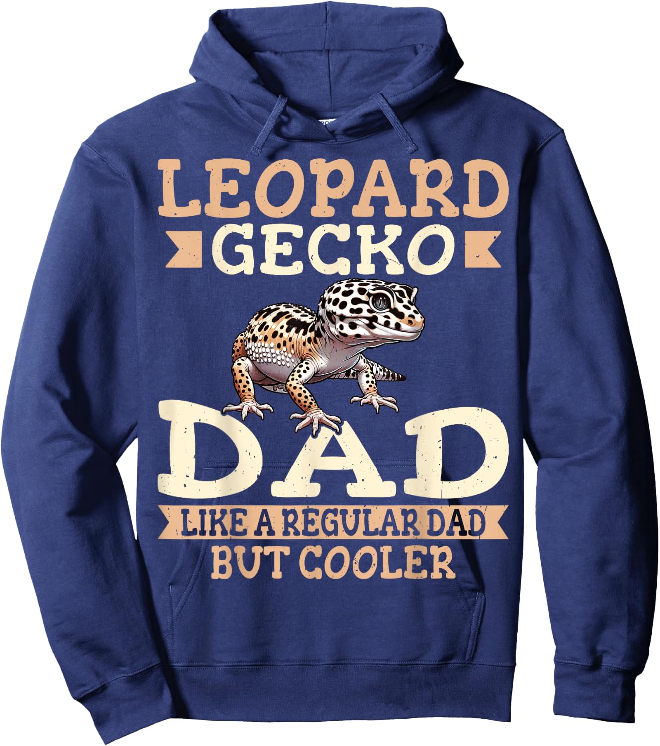 Leopard Gecko Lover - Leopard Gecko Dad Like A Regular Dad Hoodie - Hoodie | Navy