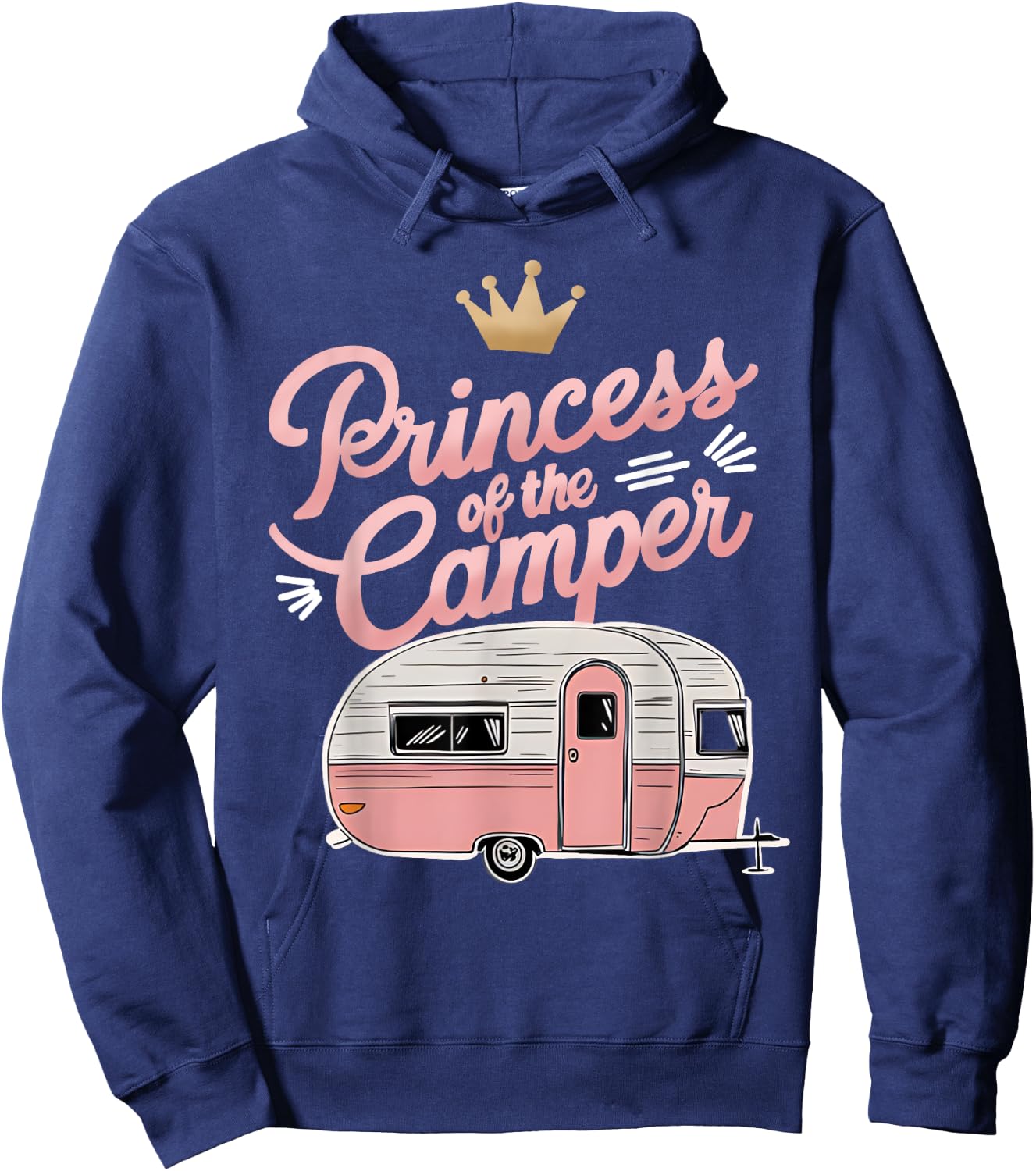 Princess Of Camper Camping Van Trailer RV a Women Kids Girls Hoodie - Hoodie | Navy