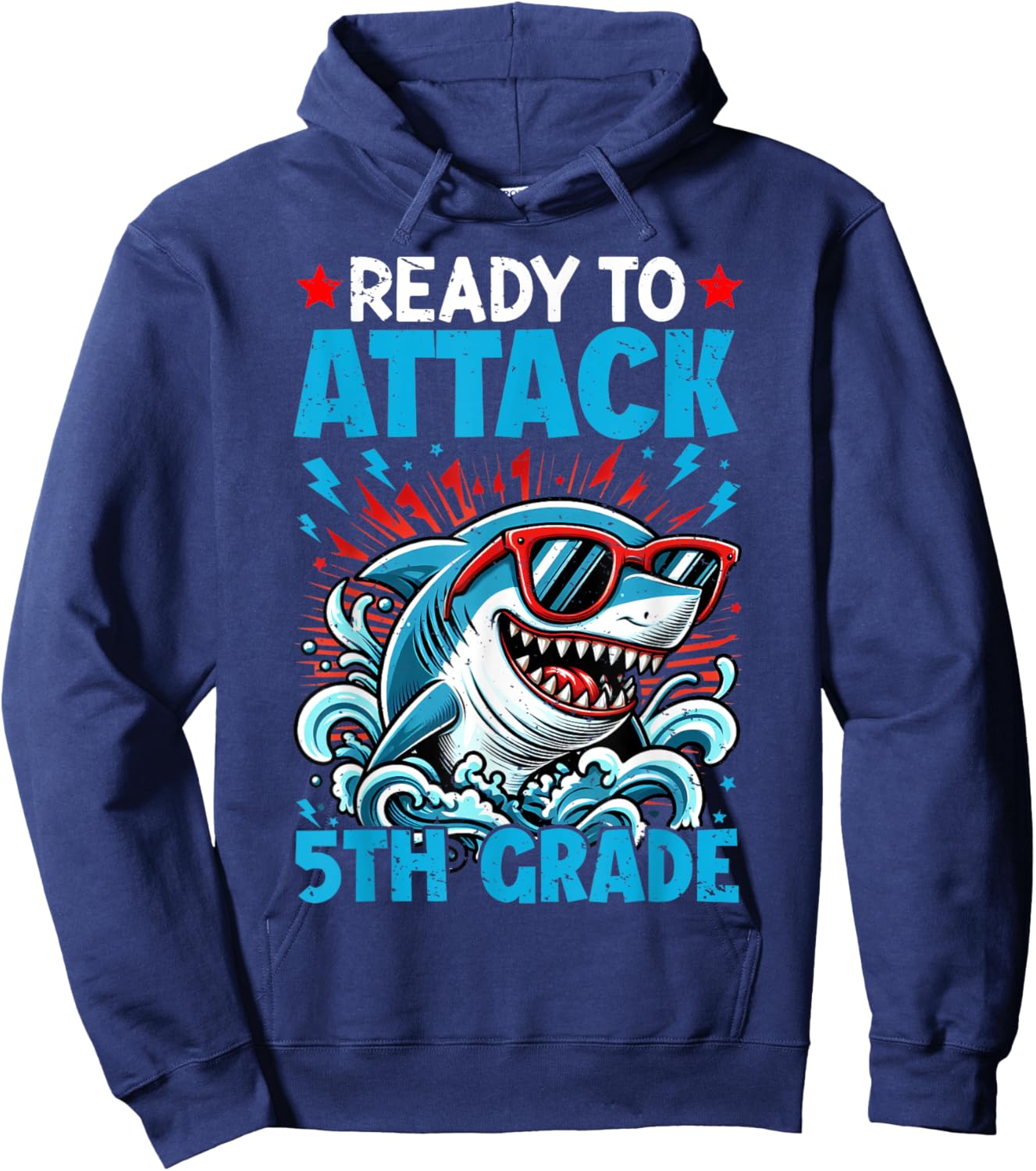 Shark Ready To Attack 5th Grade Kids First Day Of School Hoodie - Hoodie | Navy