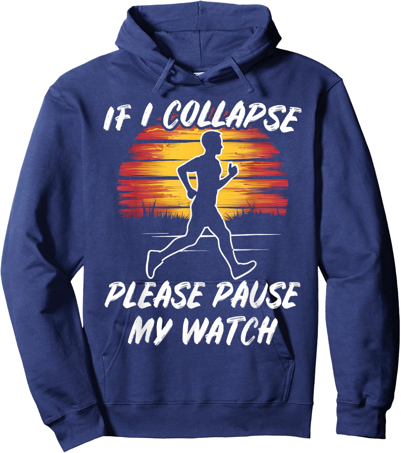 Fun Running If I collpase Retro Jogging Gift: & Hoodie - Hoodie | Navy