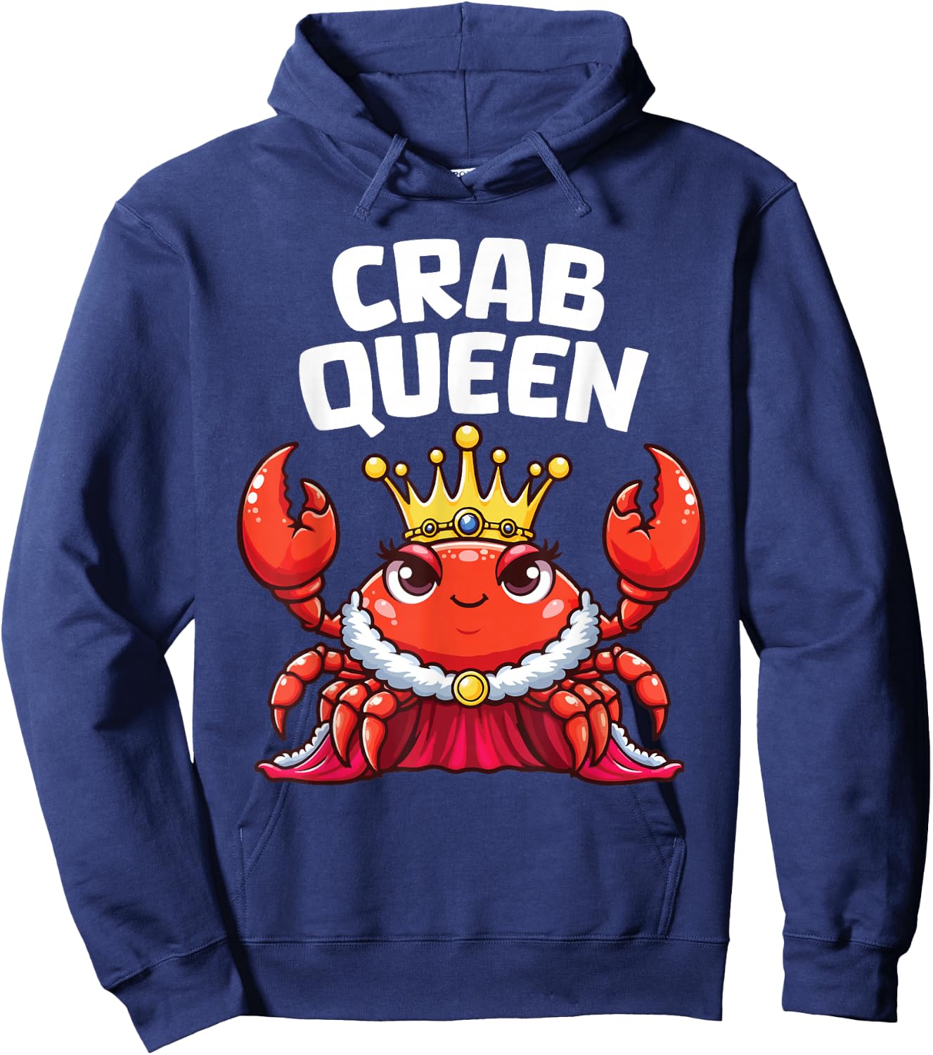 Crab Queen Funny Seafood Crab Animal Hunting Fishing Lover Hoodie - Hoodie | Navy