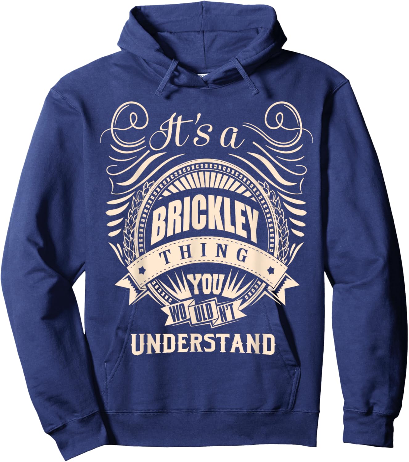 It is a BRICKLEY thing Gifts Hoodie - Hoodie | Navy